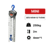 Pa lăng xích kéo tay mini 250kg